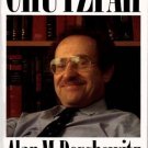 Chutzpah by Alan M. Dershowitz (1991, 1st Edition, Hardcover)
