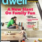 Dwell Magazine-New Slant On Family Fun issue July/Aug 2011