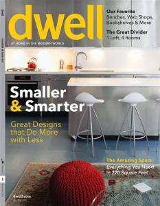 Dwell Magazine - Smaller & Smarter issue 11/2011