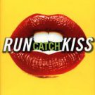 Run Catch Kiss by Amy Sohn (1999, Hardcover)