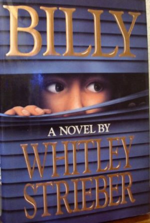 Billy by Whitley Strieber (hardcover)