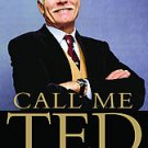 Call Me Ted, Ted Turner (Hardcover)