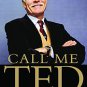 Call Me Ted, Ted Turner (Hardcover)