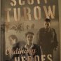 Ordinary Heroes by Scott Turow (Hardcover-1st Edition)