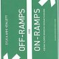 Off-ramps and On-ramps by Sylvia Ann Hewlett (Hardcover)