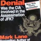 PLAUSIBLE DENIAL ASSINATION OF JFK -Mark Lane HC