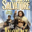 The Ancient by R. A. Salvatore (2008, Hardcover) New