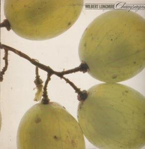 WILBERT LONGMIRE "Champagne" LP 1979