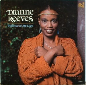 Dianne Reeves-Welcome To My Love - LP - New