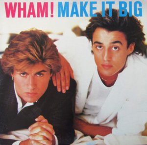 Wham! Make It Big - LP 1984