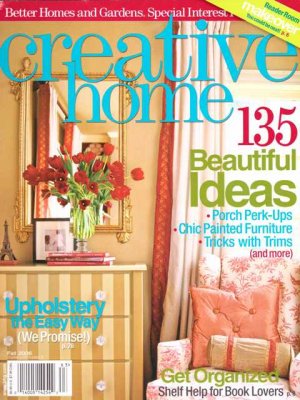 Creative Home-135 Beautiful Ideas Fall 2006 issue