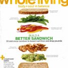 Whole Living Magazine-Build a Better Sandwich issue 04/2011