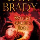 Where Angels Rest by Kate Brady (2012,HARDCOVER)