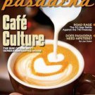 Pasadena Magazine - Cafe Culture 01/02-2012 issue