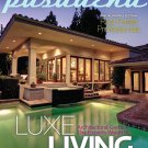Pasadena Magazine - Luxe Living 03/04 - 2013 issue