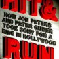 Hit & Run *Jon Peters & Peter Guber* by Griffin Nancy (Hard Bound)