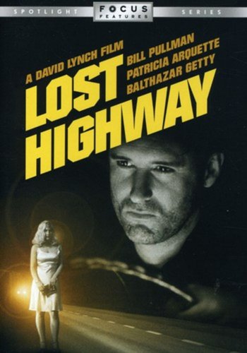 Lost Highway (DVD) Bill Pullman, Patricia Arquette, Balthazar Getty