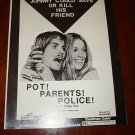 Pot! Parents! Police! Original Sex! Drugs! Pressbook!