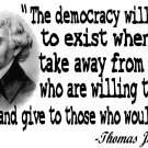 Thomas Jefferson democracy quote  ASH GRAY Tee Adult XL