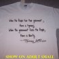 Thomas Jefferson tyranny quote ASH GRAY Tee Adult XL