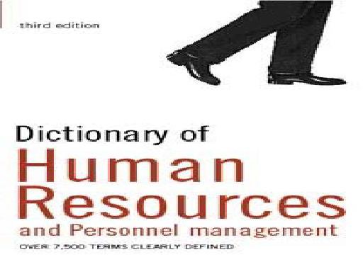 DICTIONARY OF HUMAN RESSOURCES