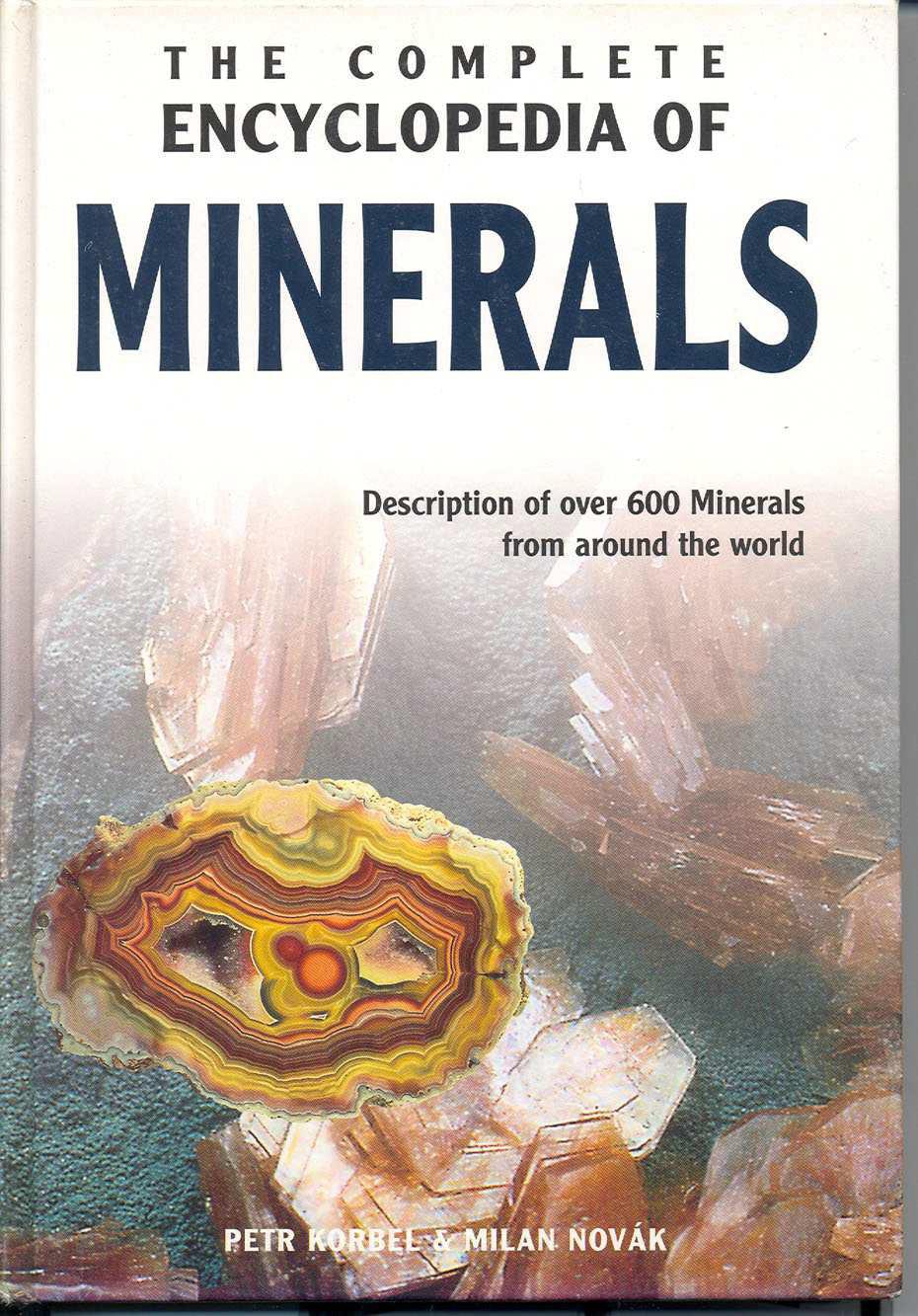 THE COMPLETE ENCYCLOPEDIA OF MINERALS