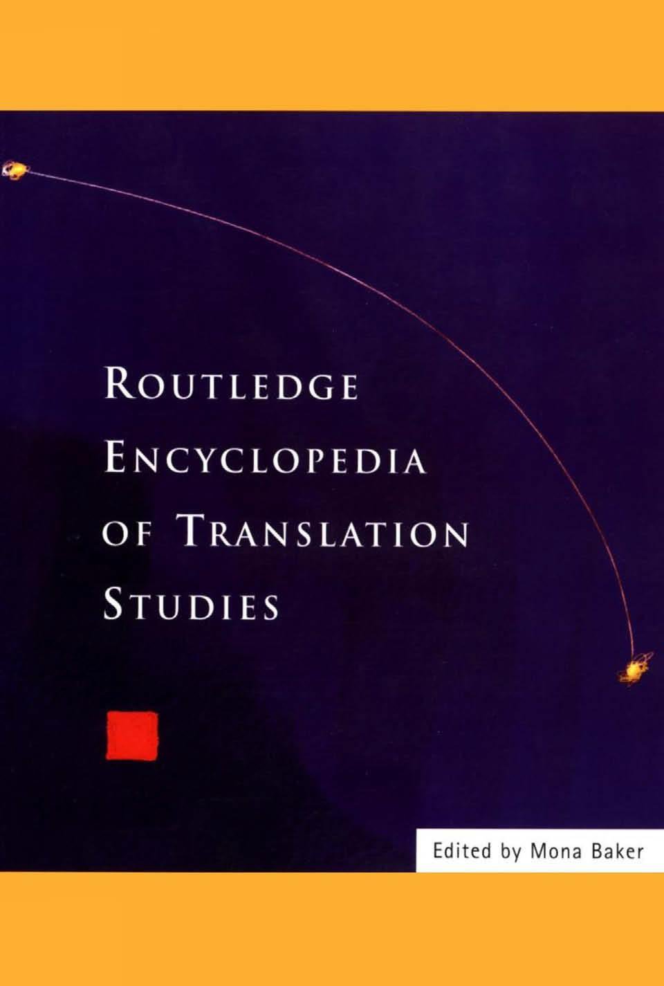ENCYCLOPEDIA OF TRANSLATION STUDIES