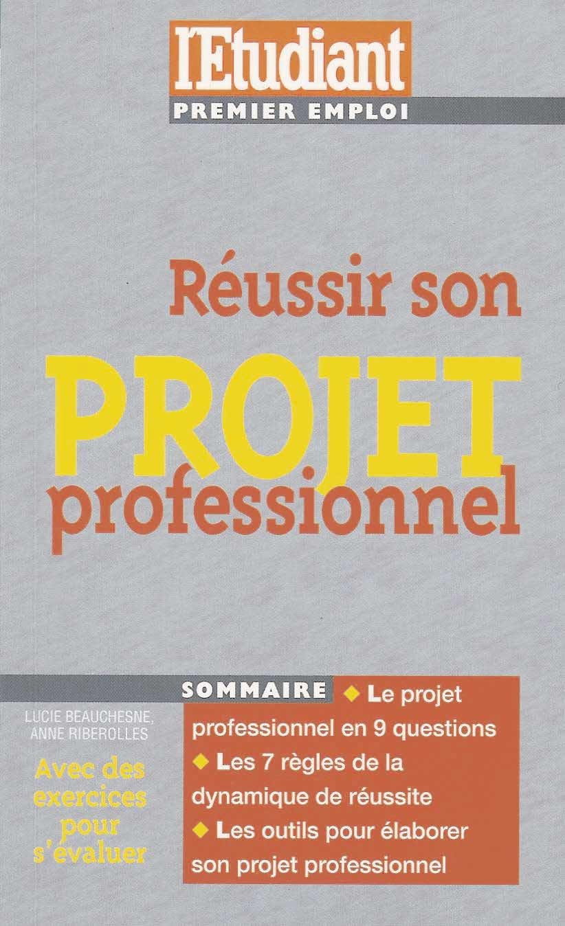 REUSSIR SON PROJET PROFESSIONNEL