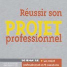 REUSSIR SON PROJET PROFESSIONNEL