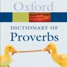 DICTIONARY OF PROVERBS