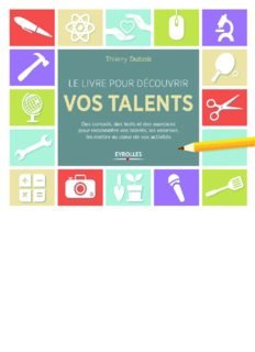 Le livre pour d&Atilde;&copy;couvrir vos talents