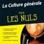 Culture Générale POUR LES NULS