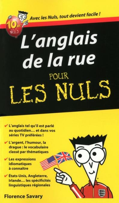 L&acirc;��Anglais de la rue - Guide de conversation Pour les Nuls