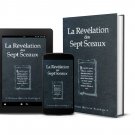 La Révélation des Sept Sceaux.RECOMPENSE DE LECTURE EN 6 SEMAINES:49.99$