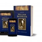 La Série Surnaturelle La vie de William Marrion Branham. 6 SEMAINES  DE LECTURE:49$