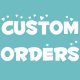 Custom Orders