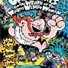 Captain Underpants and the Wrath....