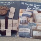 Linenworks V and Cottage Pillow Cross Stitch Booklets (2)
