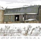 Worn-Out Winter Barn Fond du Lac, WI  Pattern Chart Graph