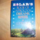 Zolar's Astrology-Dreams-Numbers & Lucky Days BNK570