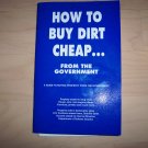 How To Buy Dirt Cheap From The Govenment BNK705