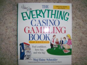 The Everything Casino Gambling Book  BNK858