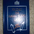 Friday The Rabbi Slept Late by Harry Kemelman  BNK876