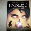 Folk Tales And Fables Of The World  BNK934
