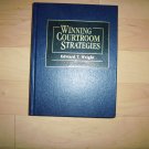 Winning Court Room Strategies By Edgar T. Wright  BNK1282