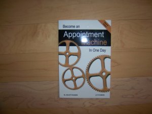 Become An Appointment Machine In One Day  BNK1311