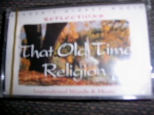 Cassette Reflection Series "That Old Time Religion: BNK1635