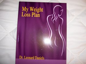 My Weight Loss Plan  By Dr.Leonard Daniels  BNK1755