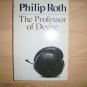 "The Professor Of Desire" By Phillip Roth  BNK1859