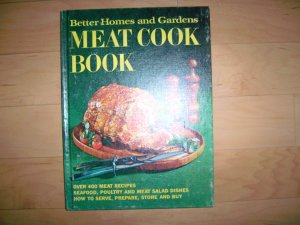 Better Homes & Gardens Meat Cook Book BNK1870
